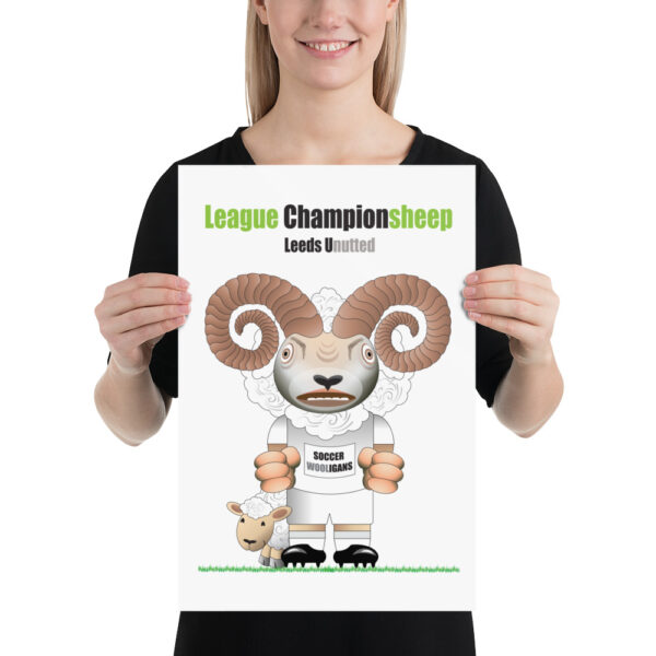 Leeds Unutted Funny Football Poster - Image 2