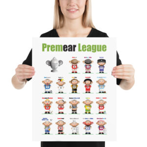 Premear League Funny Football Poster
