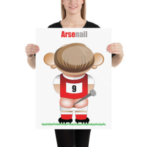 Arsenail Funny Football Poster
