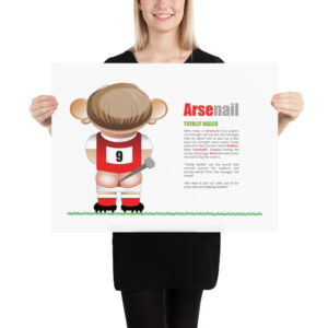 Arsenail Funny Football Poster