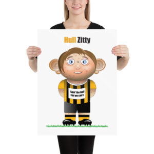 Hull Zitty Funny Football Poster