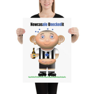 Newcasale Uneckedit Funny Football Poster