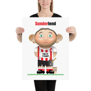 Sunderlend Funny Football Poster