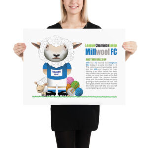 Millwool FC Funny Football Poster