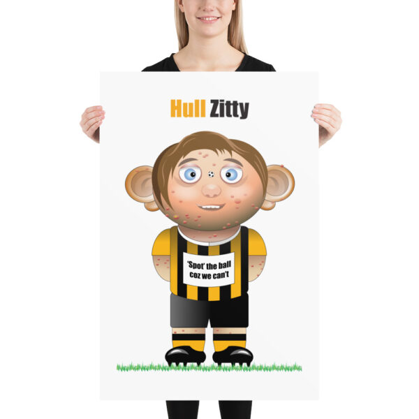 Hull Zitty Funny Football Poster - Image 3