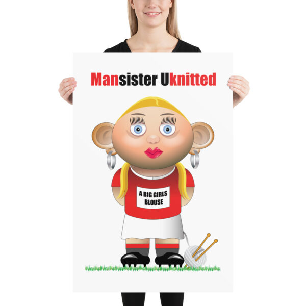 Mansister Unknitted Funny Football Poster - Image 3