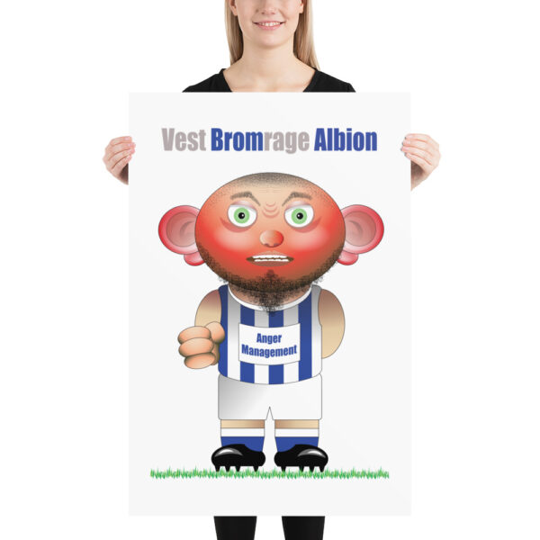 Vest Bromrage Albion Funny Football Poster - Image 3