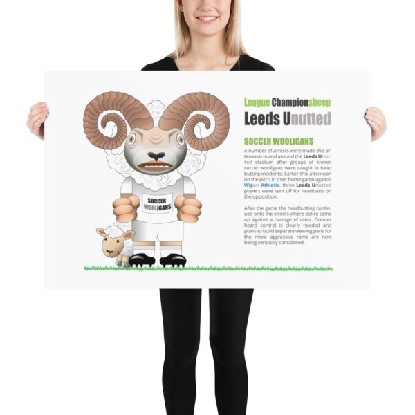 Leeds Unutted Funny Football Poster - Image 3
