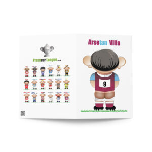 Arsetan Villa Funny Football Birthday Card